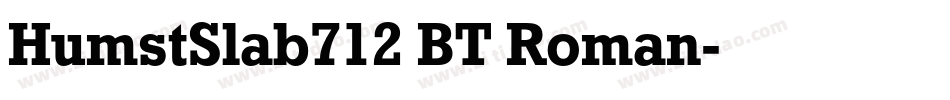 HumstSlab712 BT Roman字体转换